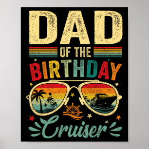 Vater des Geburtstags-Cruisers Sungles Kreuzfahrt Poster