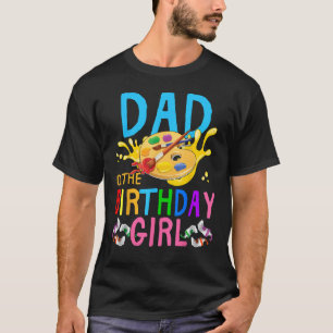 Vater des Geburtstags Girl Art Malerei Party Match T-Shirt