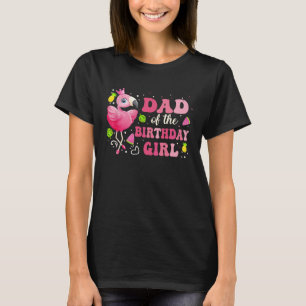 Vater des Geburtstags-Girl Flamingo Daddy Papa 1. T-Shirt