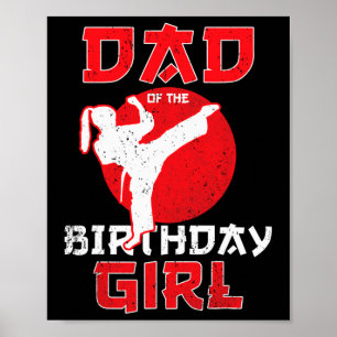 Vater des Geburtstags Karate Taekwondo Girl Martia Poster