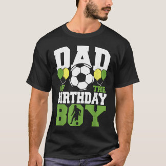 Vater des Geburtstagsjungen Familie passende Fußba T-Shirt