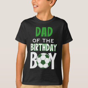 Vater des Geburtstagsjungen Fußball-Mama T-Shirt