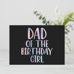 Vater des Geburtstagsmädchens Tie Dye Farbige Bday Ankündigung