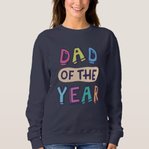 Vater des Jahres Sweatshirt