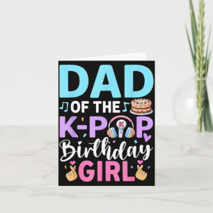 Vater des K-Pop-Birthday-Girls  Karte
