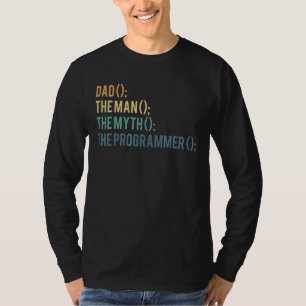 Vater des Mannes, des Mythos des Programmierers T-Shirt