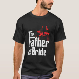 Vater des Shirts der Braut T