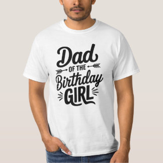 Vater des T - Shirt der GeburtstagsTochter Girl