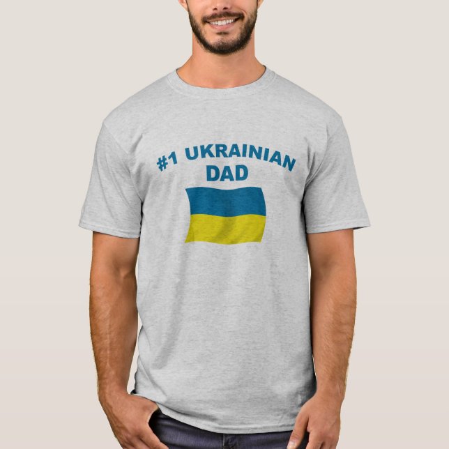 Vater des Ukrainer-#1 T-Shirt (Vorderseite)