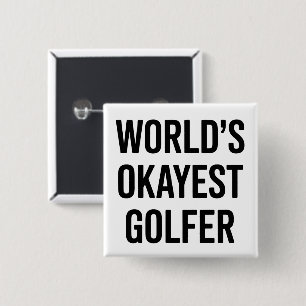 Vater des Weltbesten Okay-Golfers zum Vatertag Gol Button
