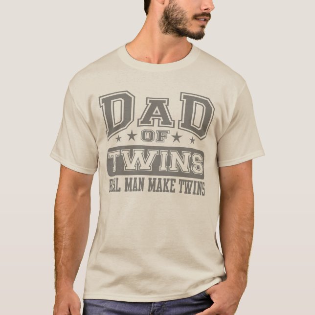 Vater des Zwillings-wirklichen Mannes machen T-Shirt (Vorderseite)