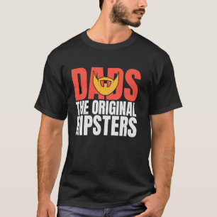Väter Die Original-Hipster-Väter T-Shirt