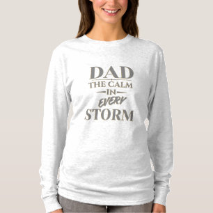 VATER - DIE RUHIGE IN JEDEM STURM T-Shirt