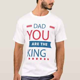Vater, du bist der König Typography T-Shirt