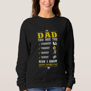 Vater, du bist der stärkste, lustigste, tapferste sweatshirt