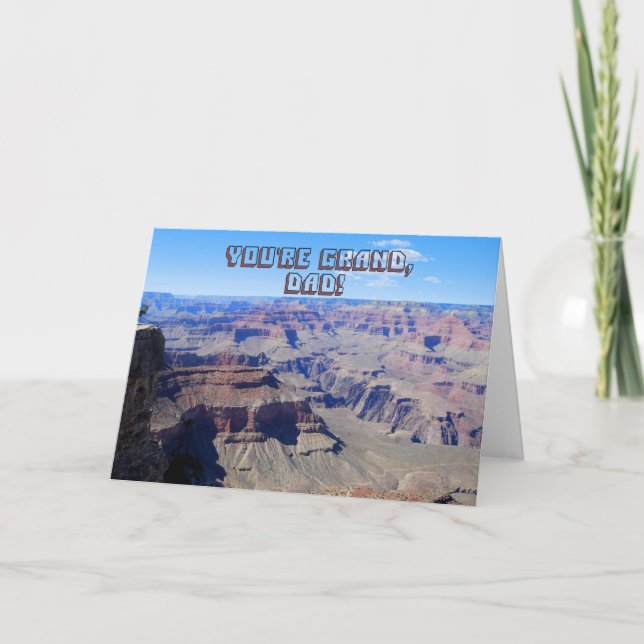 Vater, Du bist Grand!, Grand Canyon Birthday Card Karte (Vorderseite)