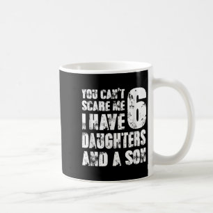 Vater, du kannst mich nicht täuschen, ich habe 6 T Kaffeetasse