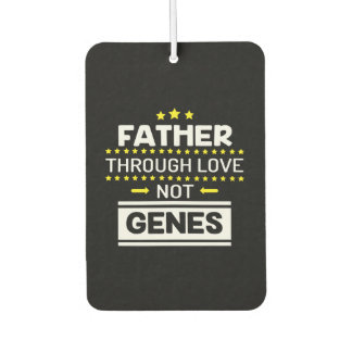 Vater durch Liebe nicht Gene lustige Väter Tag Autolufterfrischer