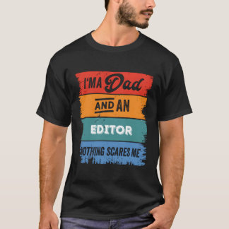 Vater Editor Proud Papa Legend T-Shirt