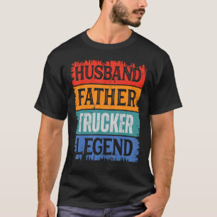 Vater Ehemann LKW-Fahrer Legende Stolzer Vater Ret T-Shirt