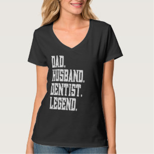 Vater Ehemann Zahnarzt Legende T-Shirt