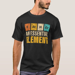 Vater Ein essentielles Element Coole Periodensyste T-Shirt