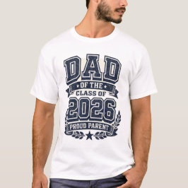 Vater eines Absolventen von 2026 – Stolz Vater Pri T-Shirt
