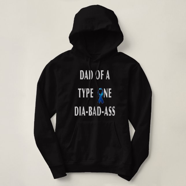 VATER eines Dia-Bad-Ass Diabetikers oder Daugs Hoodie (Design vorne)