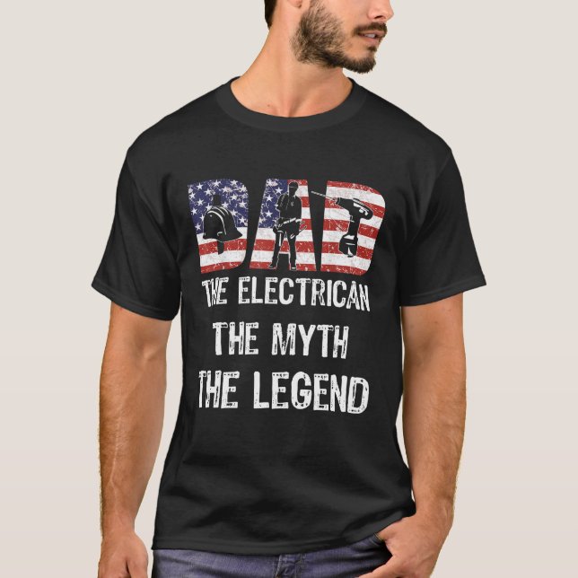 Vater Electrician Myth Legend American Flag Vater T-Shirt (Vorderseite)