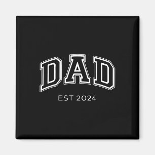 Vater Est. 2024 Daddy Expect Ba Magnet