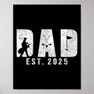Vater Est 2025 Golf Vater wird neues Ba Poster
