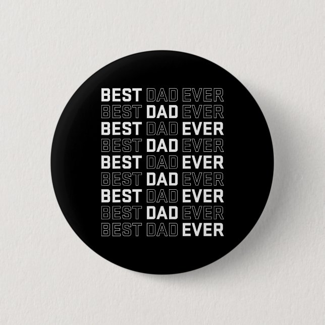 Vater Ever - Einzigartiger Vatertag Männer Button (Vorderseite)