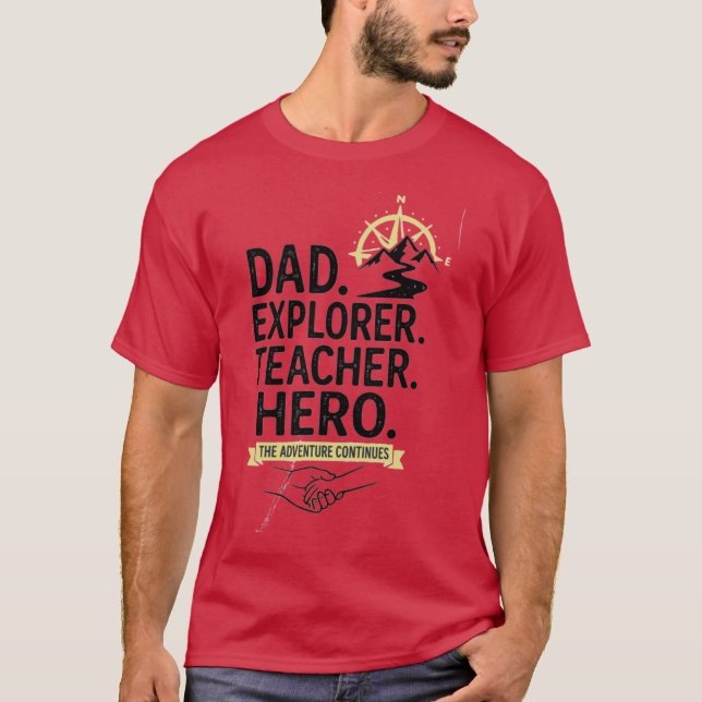 Vater Explorer Lehrer Held T-Shirt | Abenteuer Vat (Vorderseite)