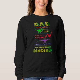 Vater Favorite Dinosaur Sweatshirt