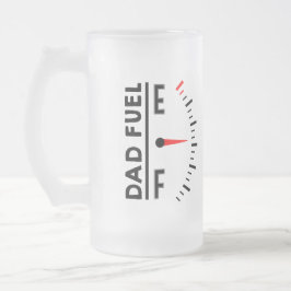 Vater Fuel Funny Vatertag Geburtstag Mattglas Bierglas