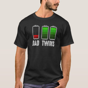Vater Fully Vathers Day Charge Twins Energy Daught T-Shirt