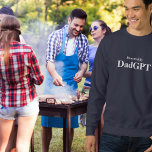 Vater Funny Birthday - Powered by DadGPT - Ai Joke Sweatshirt<br><div class="desc">Feiern Sie mit dem Sweatshirt "powered by DadGPT" die ultimative Papa-Energie! Ideal für Väter, die die Show mit scharfem Witz, unendlicher Weisheit und einem aufgeladenen Gefühl von Spaß führen, das von Intelligenz auf KI-Ebene inspiriert wird. Egal, ob Sie Familie, Arbeit jonglieren oder einfach nur den Papa erleben wollen, dieses Sweatshirt...</div>