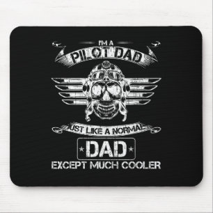 Vater für Flugzeugpilot nur normal, aber viel Cool Mousepad