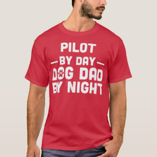 Vater für Hunde am Tag nach T - Shirt