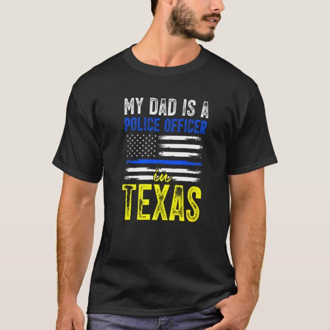 Vater für Polizeibeamte von Texas T-Shirt (Vorderseite)