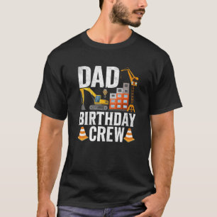 Vater Geburtstagsfeier Crew - BauBirthday Party Su T-Shirt