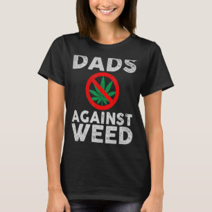 Vater gegen Unkraut zum Vater Vatertag T-Shirt