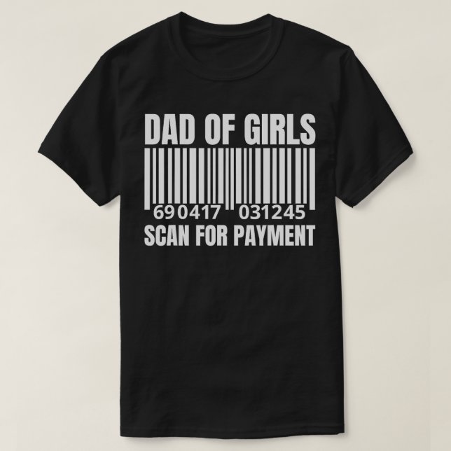 Vater Girls Scan for Payment Funny Pater Papa G T-Shirt (Design vorne)
