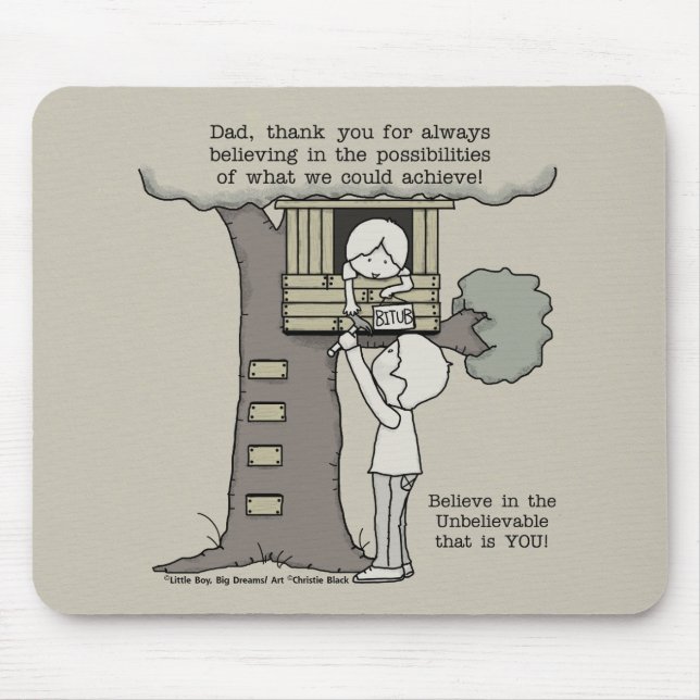 Vater glaubt an Möglichkeiten Mousepad (Vorne)