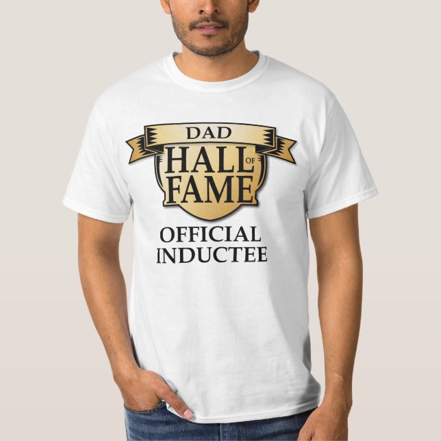 Vater Hall of Fame Offizielle Induktion T-Shirt (Vorderseite)