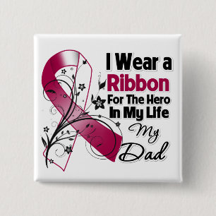 Vater Hero in My Life Head Neck Cancer Button