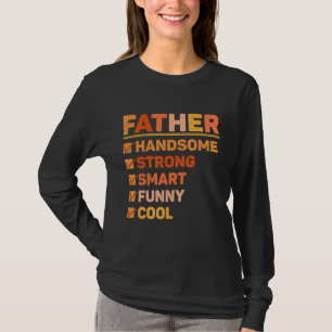 Vater Hübsche Schnur Intelligent Cooler Vatertag T-Shirt
