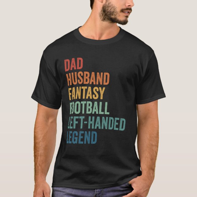Vater Husband Fantasy Football Verlassen Handlegen T-Shirt (Vorderseite)