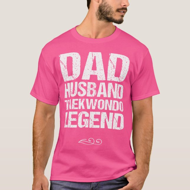 Vater Husband Taekwondo Legend Kampfkunst T-Shirt (Vorderseite)