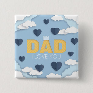 Vater I Liebe Sie, Vatertagsgeschenk Button